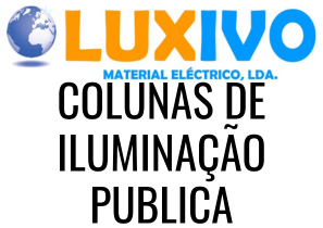 LUXIVO - Colunas De Iluminação Publica